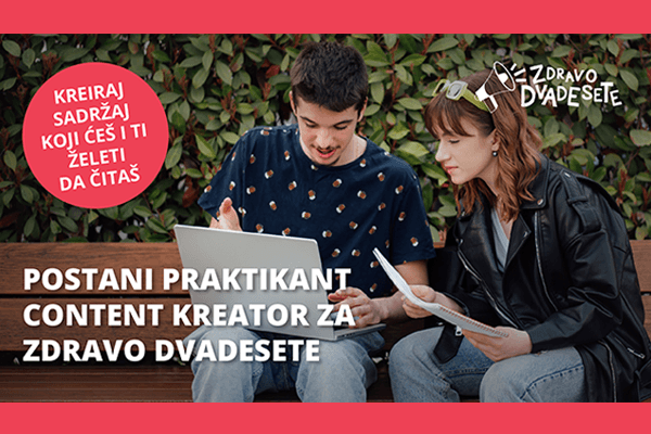 Otvoren konkurs za praksu u okviru projekta “ZDRAVO DVADESETE”